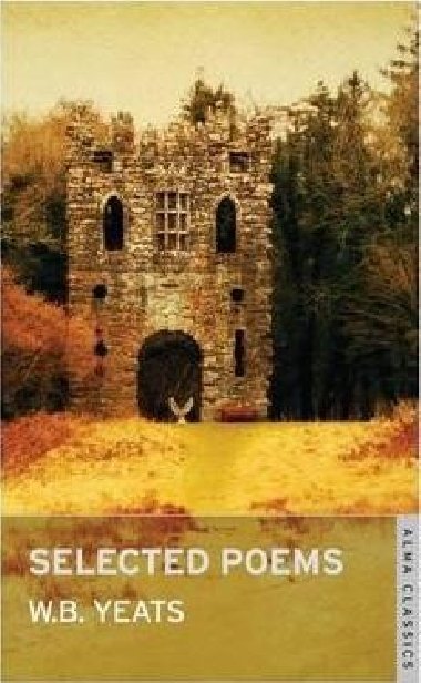 Selected Poems - Yeats W. B.