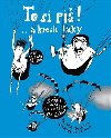 To si pi! ... a kresli taky 2 - Kateina Hokov,Jaroslava Kuerov