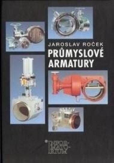 Prmyslov armatury - Roek Jaroslav