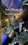 Proti vem galaxim: Hladov vesmr - Ian Douglas