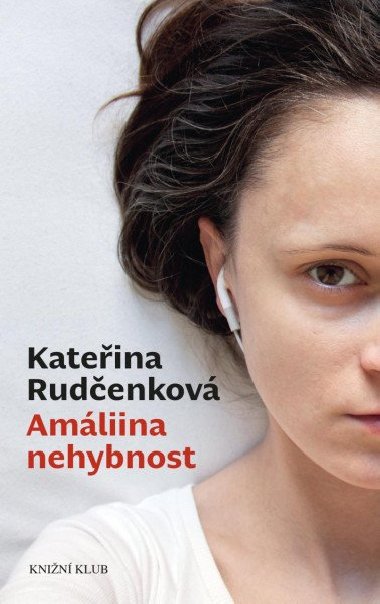 Amliina nehybnost - Kateina Rudenkov