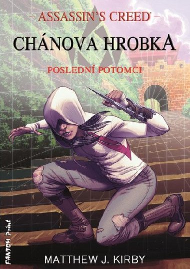 Chnova hrobka - Matthew J. Kirby