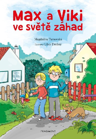 Max a Viki ve svt zhad - 