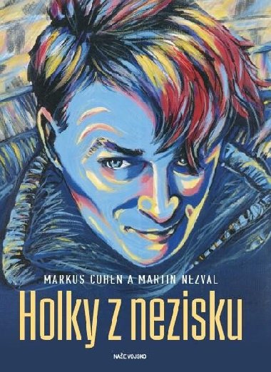 Holky z nezisku - Martin Nezval; Markus Cohen
