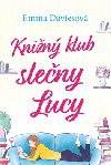 Knin klub sleny Lucy - Emma Davies