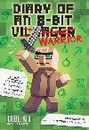 Diary of an 8-Bit Warrior: An Unofficial Minecraft Adventure - Kid Cube