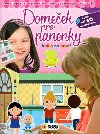 Domeek pro panenky - Kniha na hran - neuveden