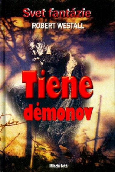 Tiene dmonov - Robert Westall
