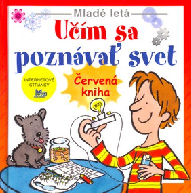 Um sa poznva svet - Susan Meredithov; Kuo Kang Chen
