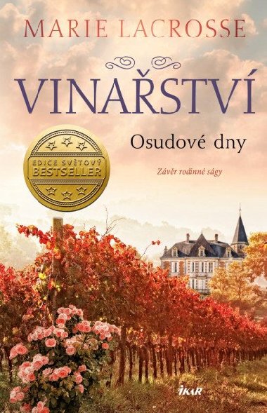 Vinastv: Osudov dny - Marie Lacrosse
