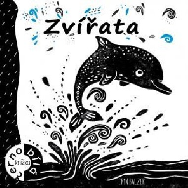 Zvířata - černobílá knížka - Erin Balzer