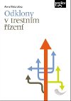 Odklony v trestnm zen - Alena Tibitanzlov