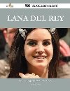 Lana del Rey 240 Success Facts:Everything You Need to Know about Lana del Rey - Wooten Chris