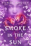 Smoke in the Sun - Rene Ahdiehov