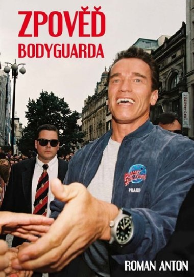 Zpov Bodyguarda - Roman Anton