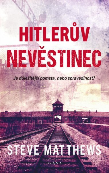 Hitlerv nevstinec - Matthews Steve