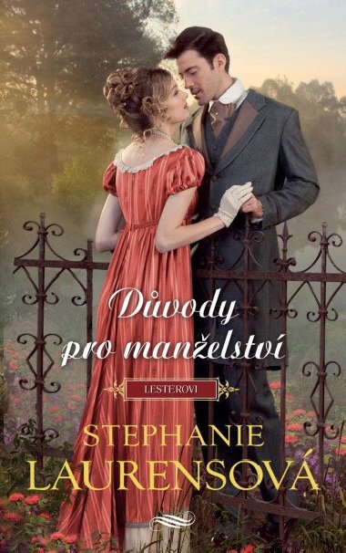 Dvody pro manelstv - Lesterovi - Stephanie Laurensov