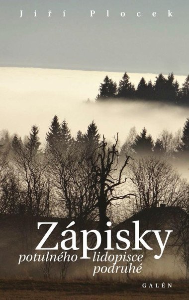 Zpisky potulnho lidopisce podruh - Ji Plocek