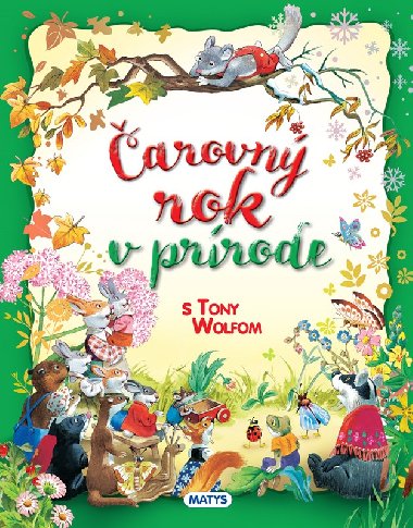 arovn rok v prrode - Tony Wolf