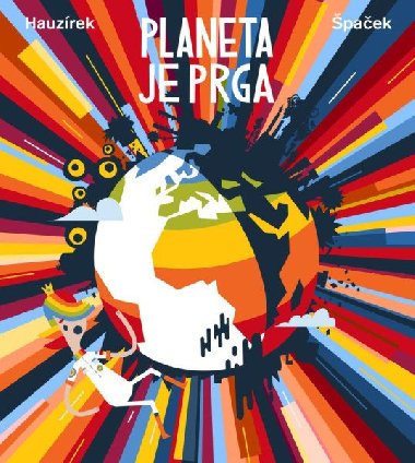 Planeta je prga - Daniel paek, Petr Hauzrek