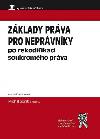 Zklady prva pro neprvnky po rekodifikaci soukromho prva (4. vydn) - Spirit Michal
