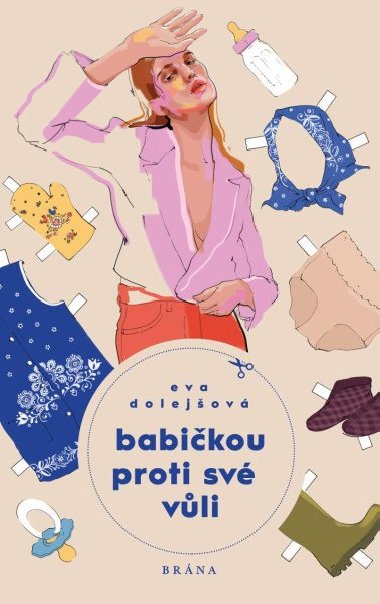 Babikou proti sv vli - Eva Dolejov