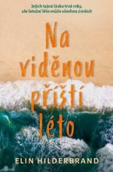 Na vidnou pt lto - Elin Hilderbrand