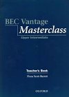 BEC Vantage Masterclass Teacher´s Book - O`Driscoll Nina