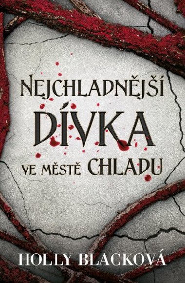 Nejchladnj dvka ve mst chladu - Holly Blackov