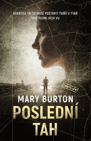 Posledn tah - Mary Burton