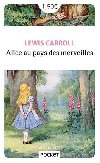 Alice au pays des merveilles - Lewis Carroll