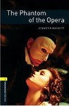 Oxford Bookworms Library New Edition 1 Phantom of the Opera - Leroux Gaston