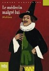 Le médecin malgré lui  - Moliere