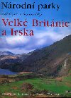 Nrodn parky a dal prodn pamtky velk britnie a irska - Jonathan Elphick; David Tipling