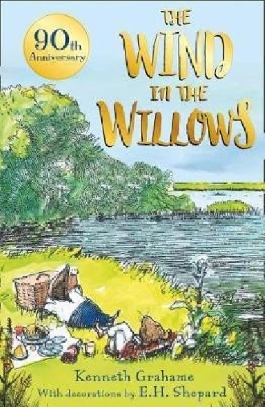 The Wind in the Willows - Grahame Kenneth