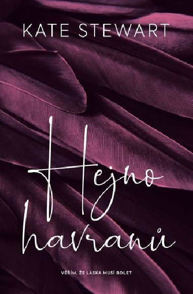 Hejno havran - Kate Stewart