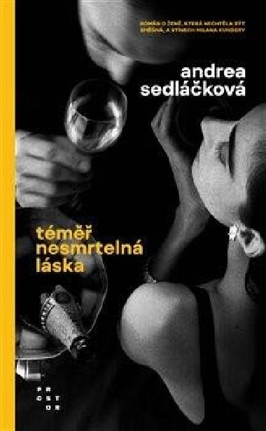 Tm nesmrteln lska - Andrea Sedlkov