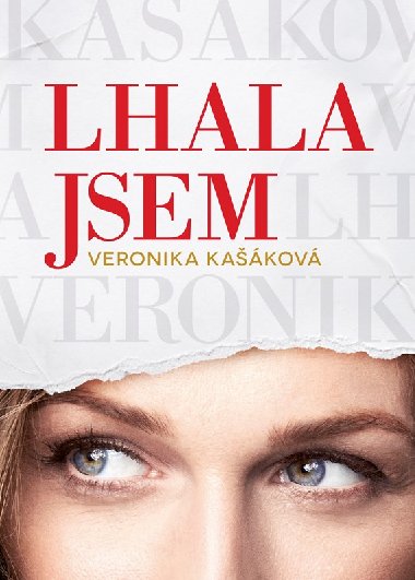 Veronika Kakov: Lhala jsem - Veronika Kakov