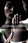 Oxford Bookworms Library New Edition 6 the Woman in White with Audio Mp3 Pack - Collins Wilkie