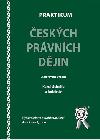 Praktikum eskch prvnch djin, 3. vydn - Schelle Karel