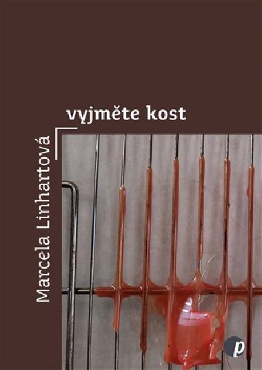 Vyjmte kost - Marcela Linhartov
