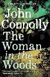 Woman in the Woods - John Connolly