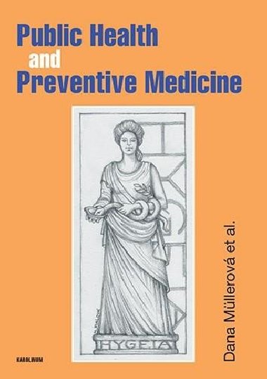 Public Health and Preventive Medicine - Mllerov Dana