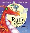 Ryt, kter nechtl bojovat - Helen Docherty; Thomas Docherty