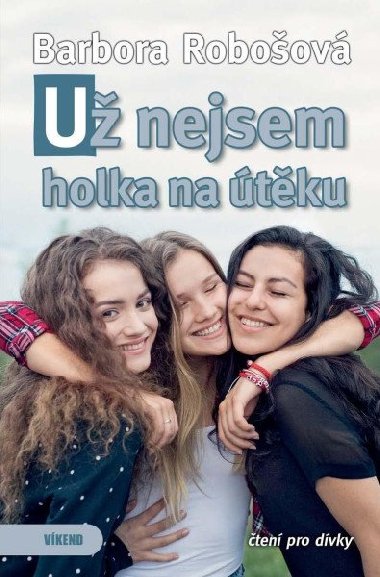 U nejsem holka na tku - Barbora Roboov