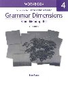 Grammar Dimensions: Form, Meaning and Use 4 Workbook - Eyring Janet