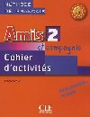 Amis et Compagnie 2 (A1/A2): Cahier dactivits - Colette Samson