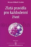 Zlat pravidla pro kadodenn ivot - Aivanhov Omraam Mikhal