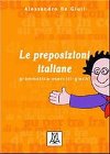 Le preposizioni italiane - de Giuli Alesandra
