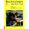 Truhlsk prce - technologie, 2. dl (2. a 3. ronk) - uebnice pro odborn uilit - Lika Jan